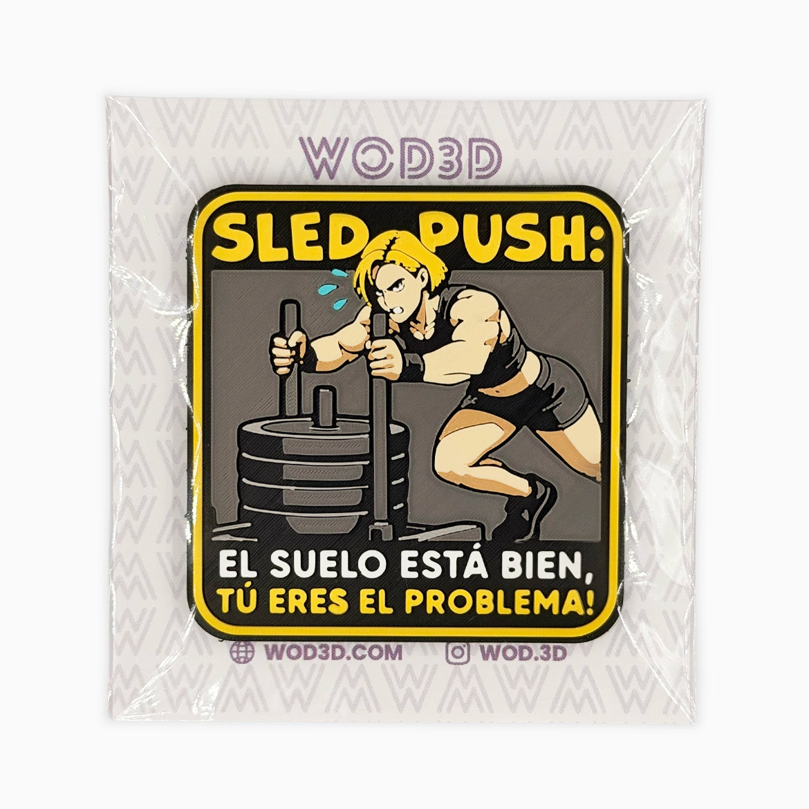 Parche de velcro SLED PUSH: EL PROBLEMA ERES TÚ — CHICA Hyrox para mochila de CrossFit