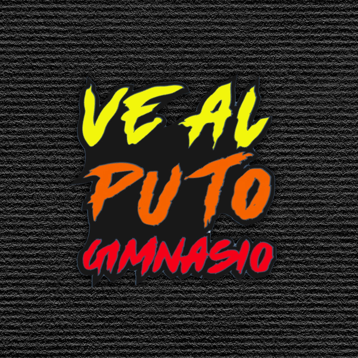 Parche Velcro Mochila Crossfit VE AL PUTO GIMNASIO WOD3D
