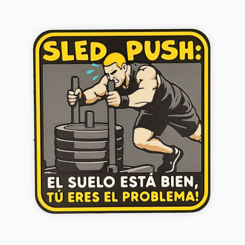 Parche con velcro SLED PUSH: EL PROBLEMA ERES TÚ - CHICO