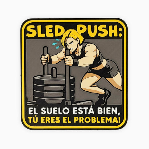 Parche con velcro SLED PUSH: EL PROBLEMA ERES TÚ - CHICA