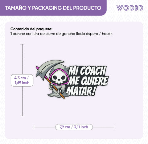 Parche con velcro MI COACH ME QUIERE MATAR